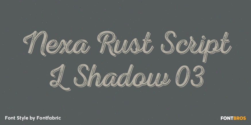 Nexa Rust Script L Shadow 03 Poster