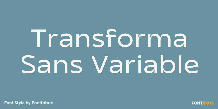 Transforma Sans Variable Poster