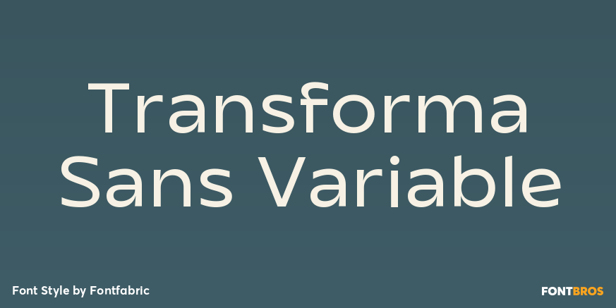 Transforma Sans Variable Poster