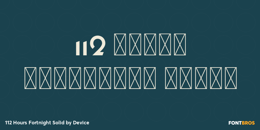 112 Hours Fortnight Solid Font Poster #1