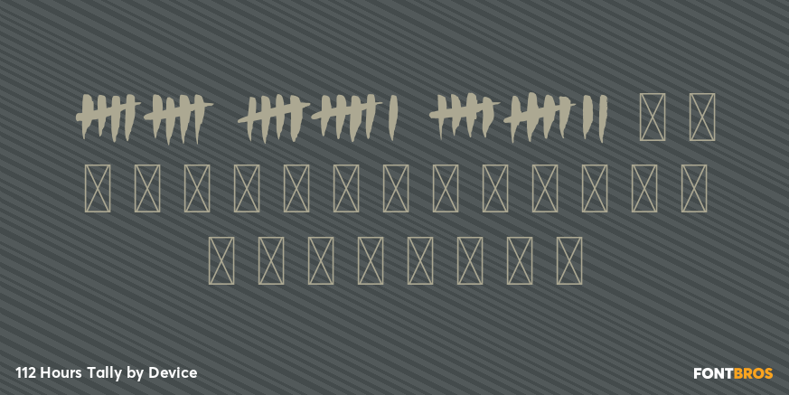 112 Hours Tally Font Poster #2