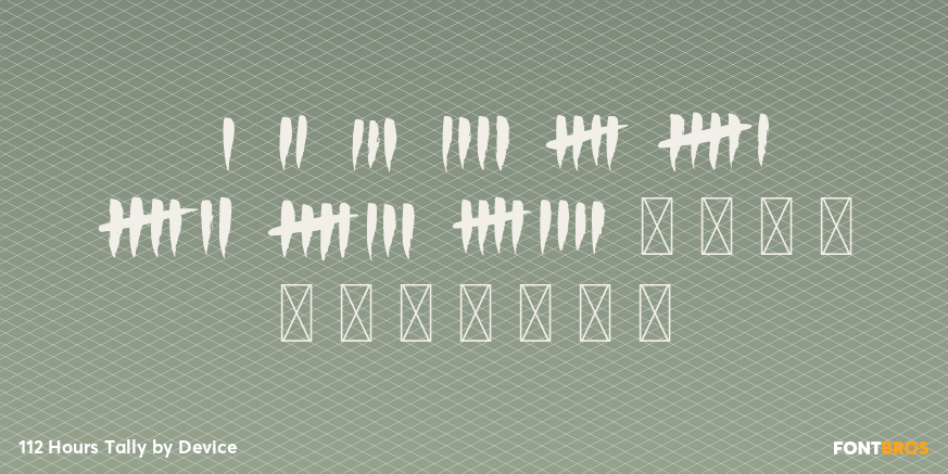 112 Hours Tally Font Poster #4