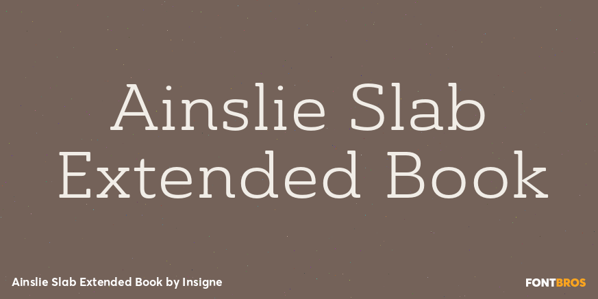 Ainslie Slab Extended Book Font Poster #1