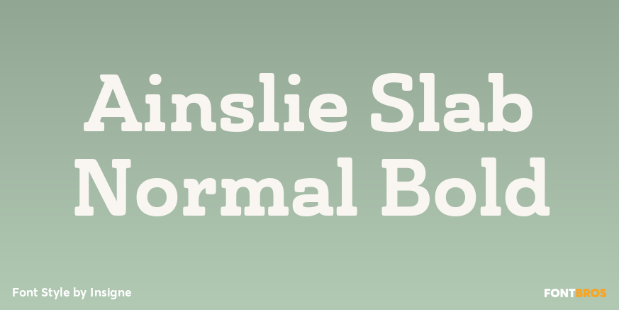 Ainslie Slab Normal Bold Font Poster #1
