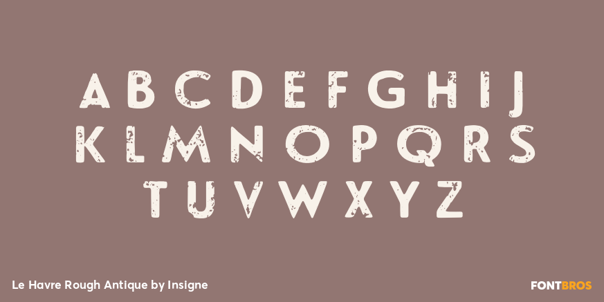 Le Havre Rough Antique Font Poster #2