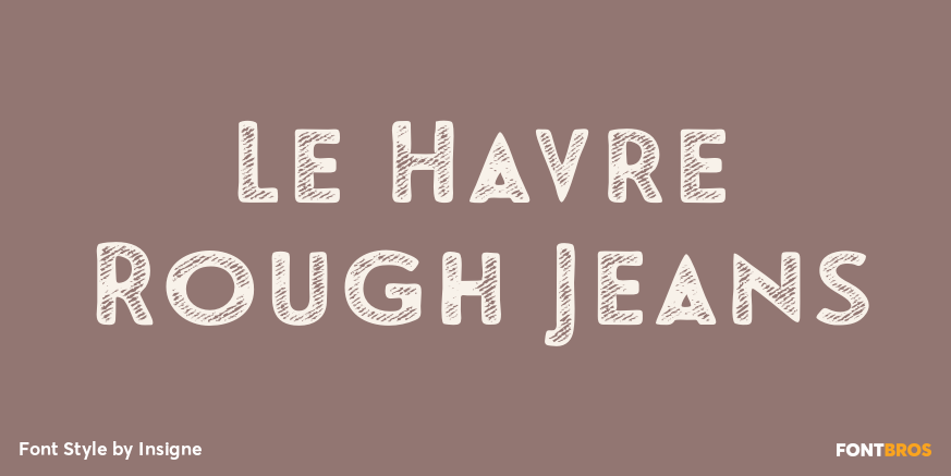 Le Havre Rough Jeans Poster