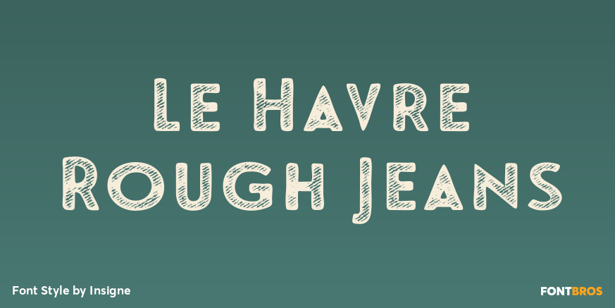 Le Havre Rough Jeans Poster