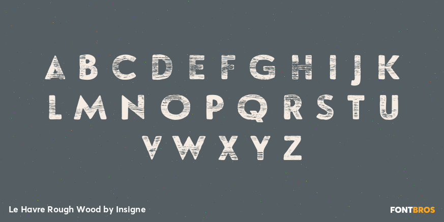 Le Havre Rough Wood Font Poster #3