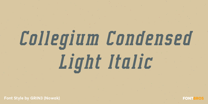 Collegium Condensed Light Italic Poster