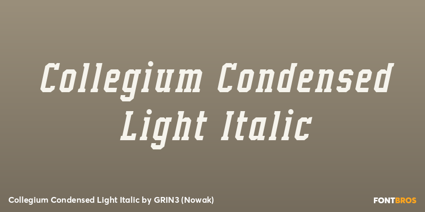 Collegium Condensed Light Italic Poster