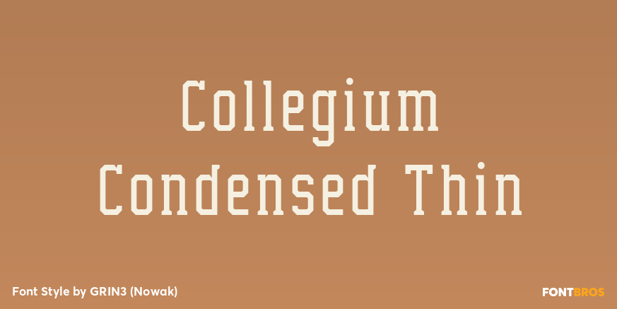 Collegium Condensed Thin Poster