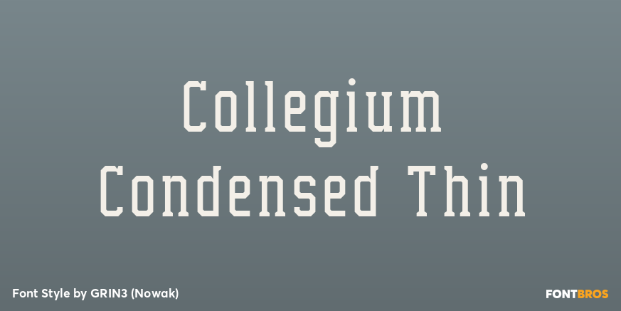 Collegium Condensed Thin Poster