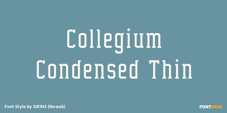 Collegium Condensed Thin Poster