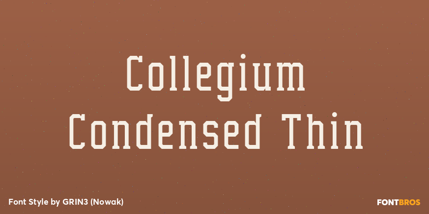 Collegium Condensed Thin Poster