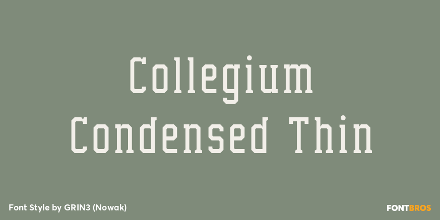 Collegium Condensed Thin Poster