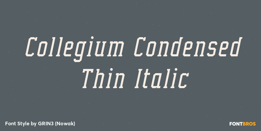 Collegium Condensed Thin Italic Poster