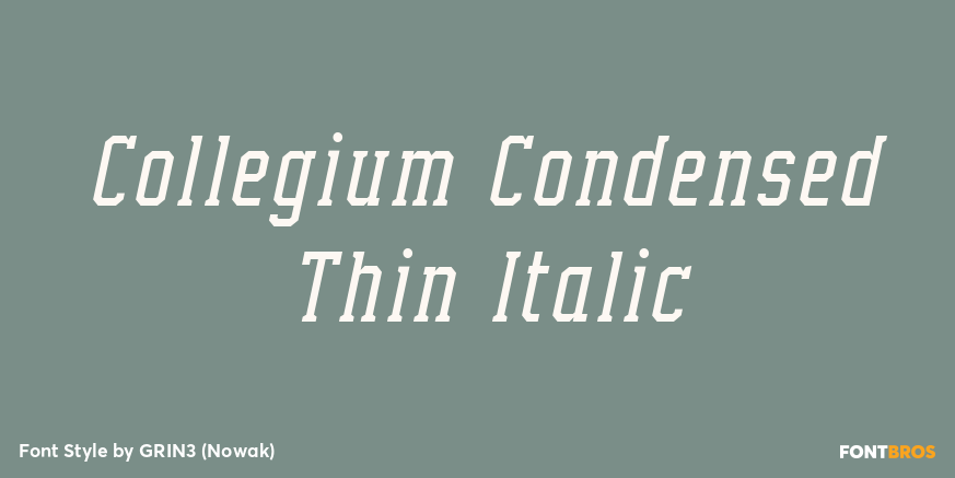 Collegium Condensed Thin Italic Poster