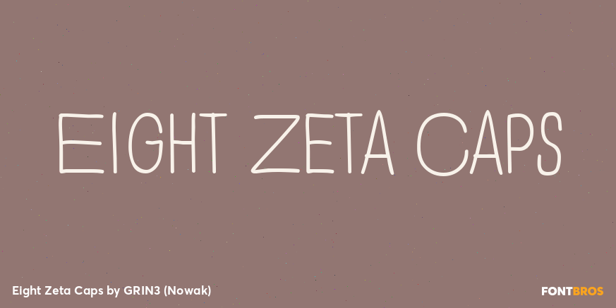 Eight Zeta Caps Font Poster #1