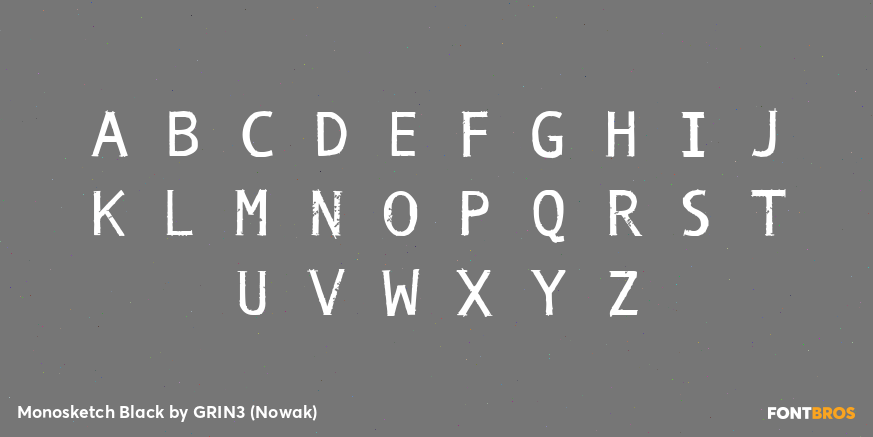 Monosketch Black Font Poster #2