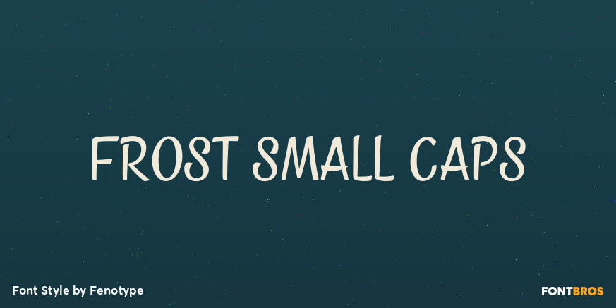 Frost Small Caps Poster