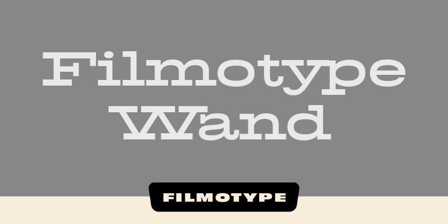 Filmotype Wand Font Poster