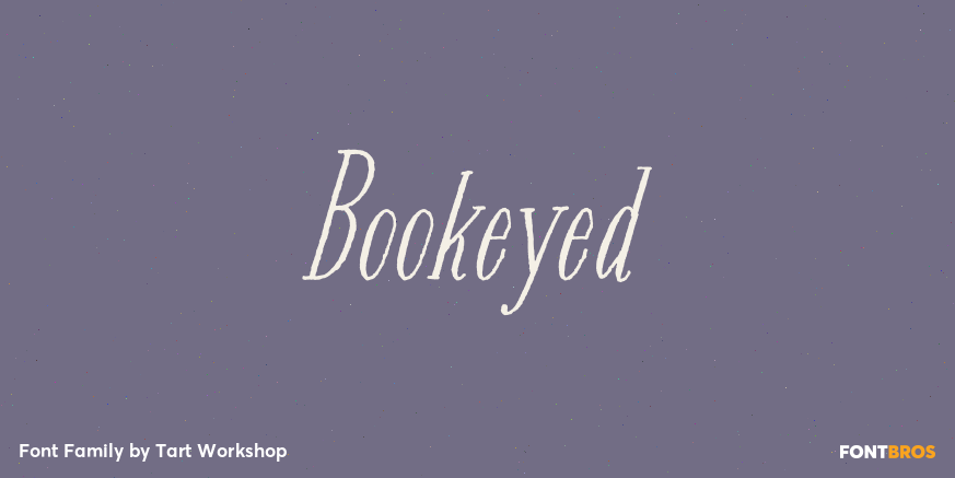 Bookeyed Font Family