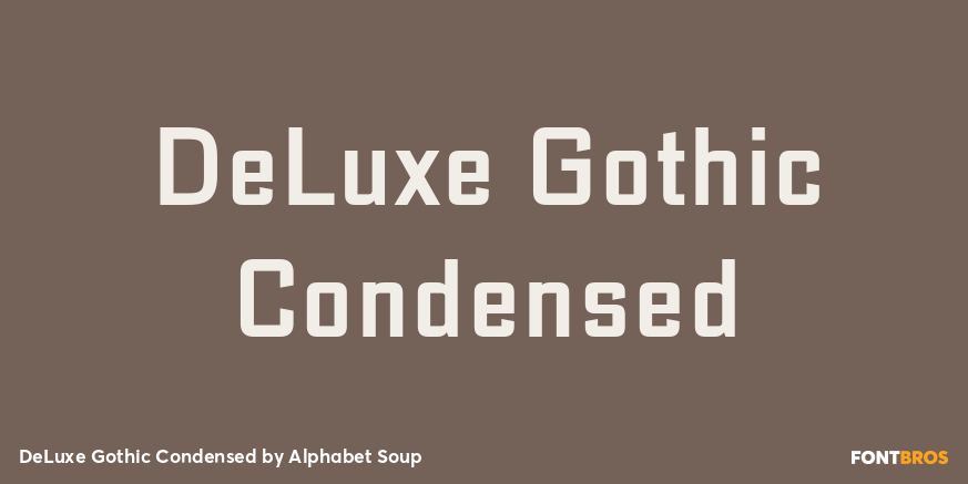 DeLuxe Gothic Condensed Poster