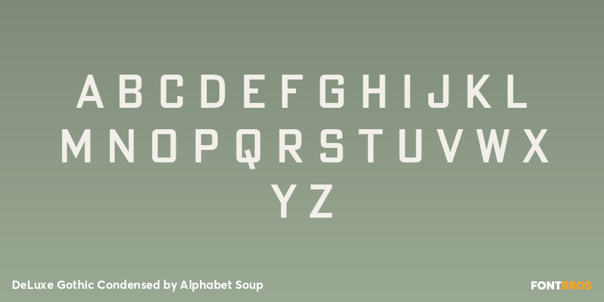 DeLuxe Gothic Condensed Font Poster #2