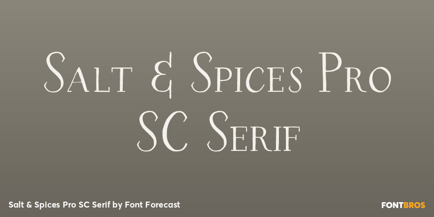 Salt & Spices Pro SC Serif Poster