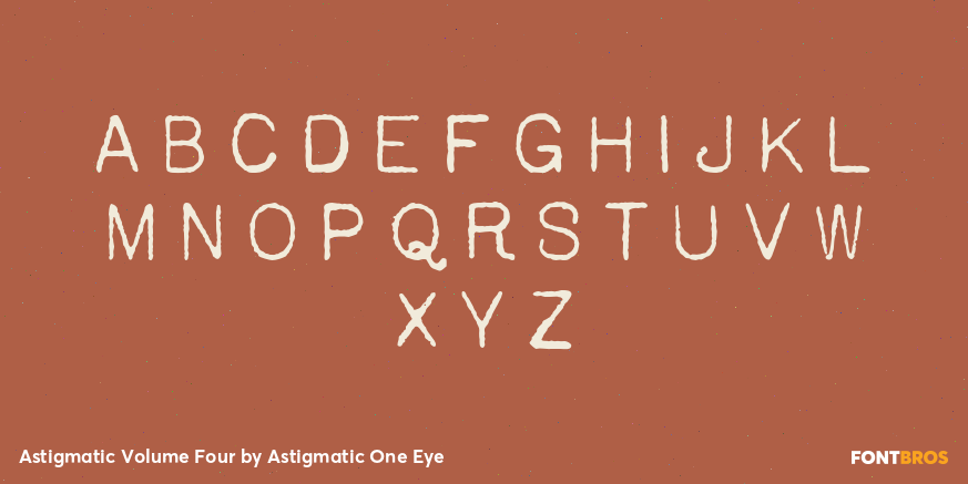 Astigmatic Volume Four Font Poster #2