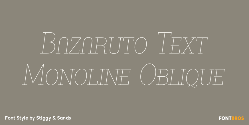 Bazaruto Text Monoline Oblique Poster
