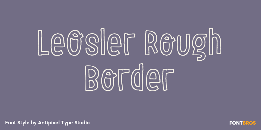 LeOsler Rough Border Font Poster #1
