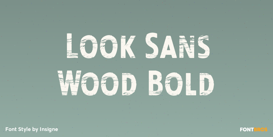 Look Sans Wood Bold Font Poster #1