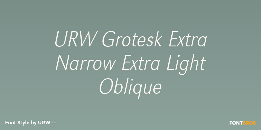 URW Grotesk Extra Narrow Extra Light Oblique Font Poster #1