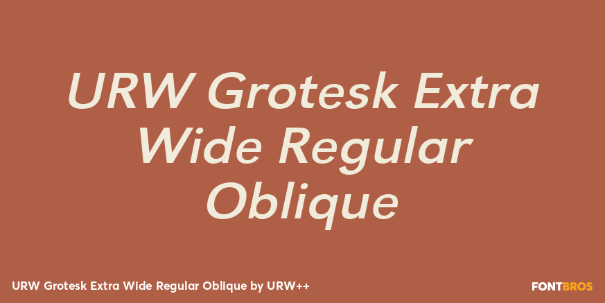 URW Grotesk Extra Wide Regular Oblique Font Poster #1