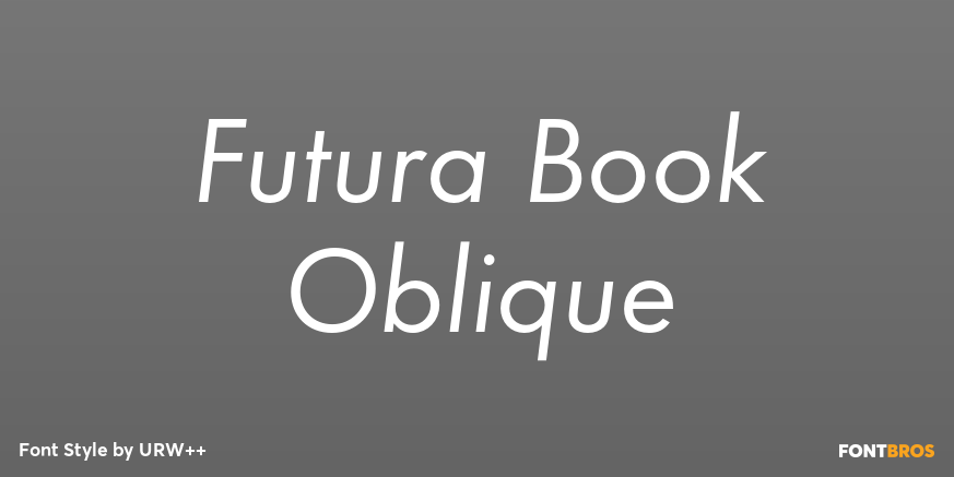 Futura Book Oblique Font Poster #1