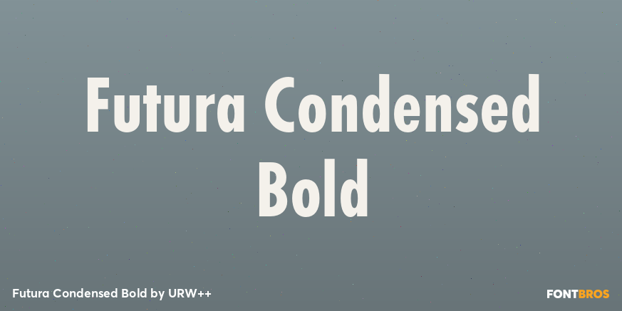 Futura Condensed Bold Font Poster #1