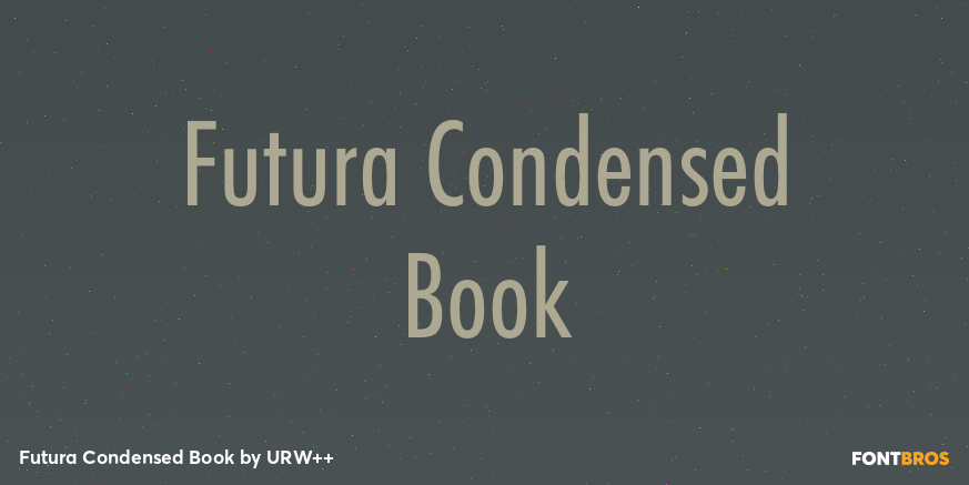 Futura Condensed Book Font Poster #1