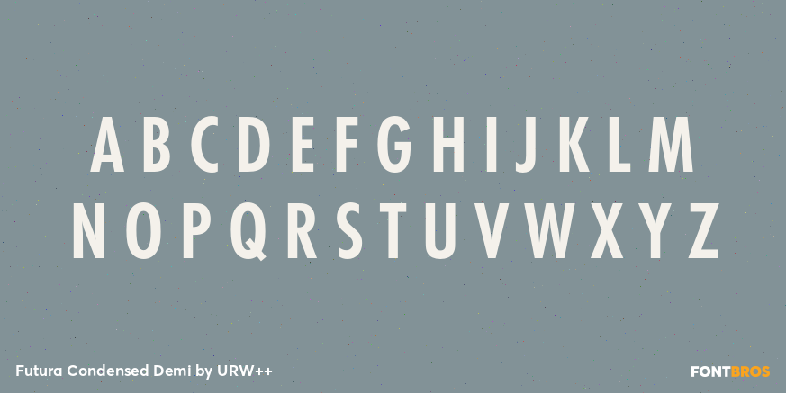 Futura Condensed Demi Font Poster #1