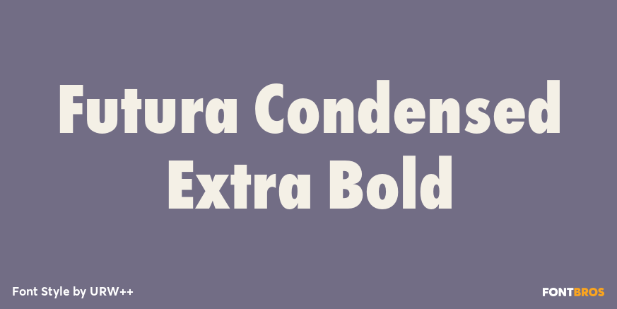 Futura Condensed Extra Bold Poster
