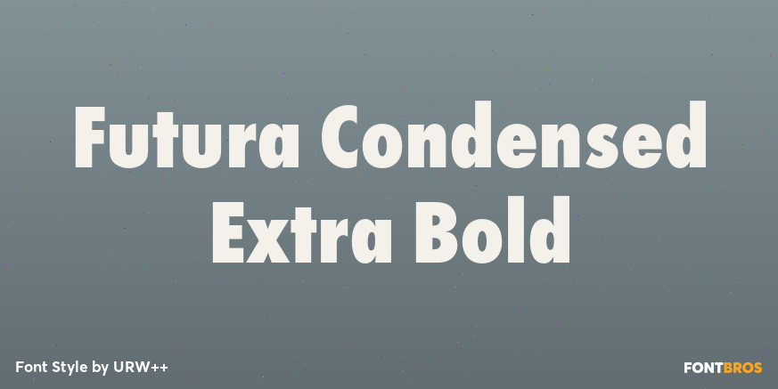 Futura Condensed Extra Bold Poster