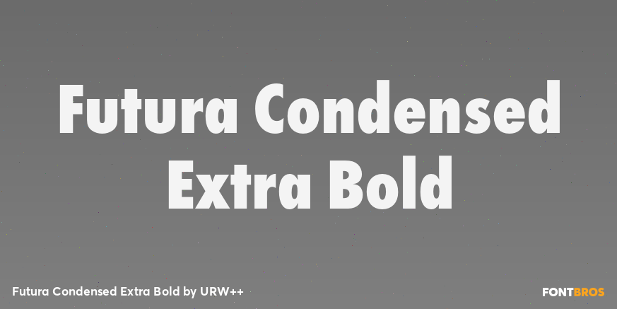 Futura Condensed Extra Bold Poster