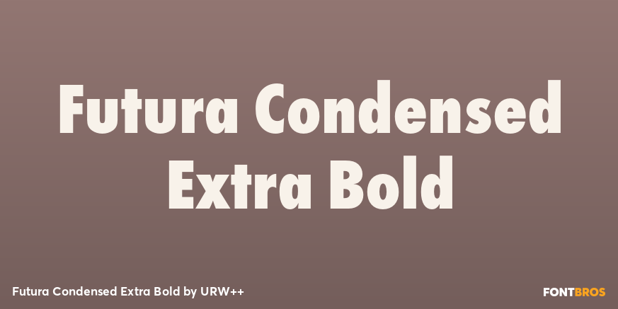 Futura Condensed Extra Bold Poster