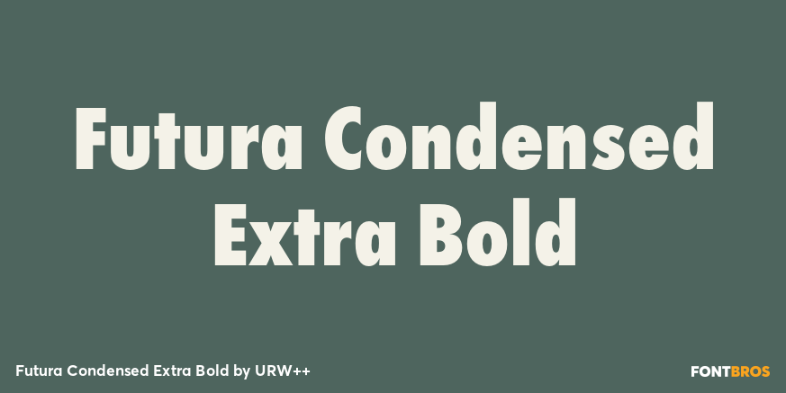 Futura Condensed Extra Bold Poster