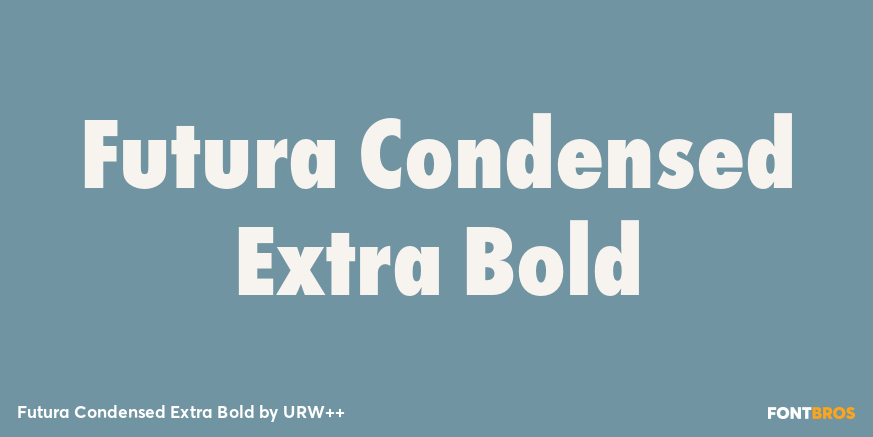 Futura Condensed Extra Bold Poster