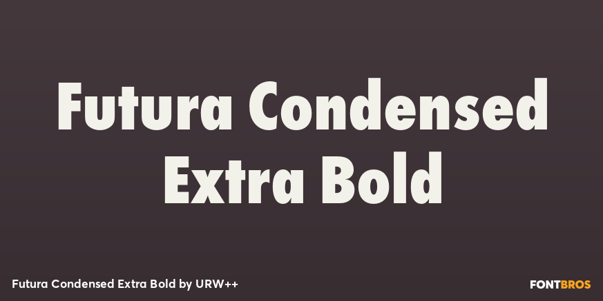 Futura Condensed Extra Bold Poster