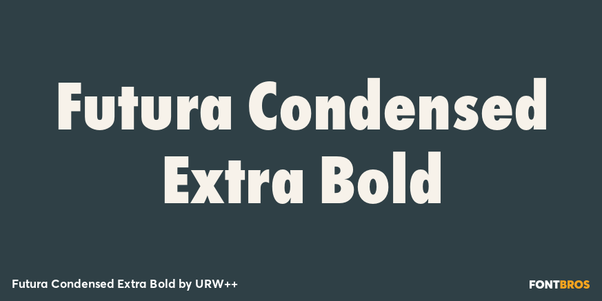 Futura Condensed Extra Bold Poster
