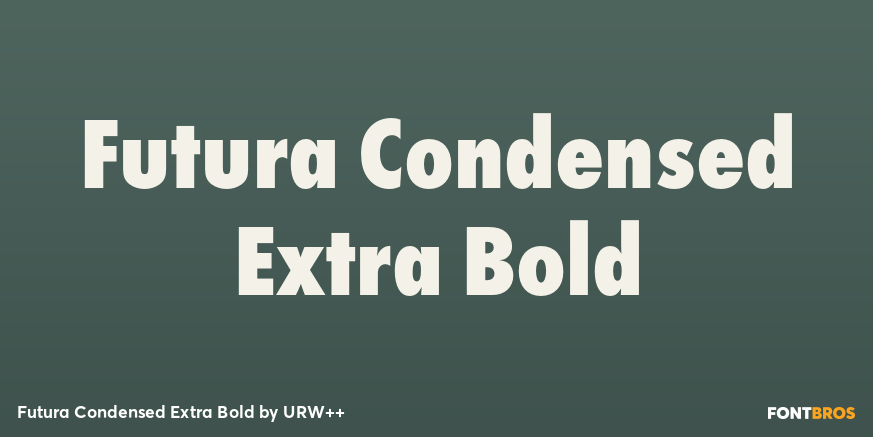 Futura Condensed Extra Bold Poster
