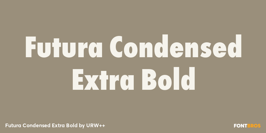 Futura Condensed Extra Bold Poster