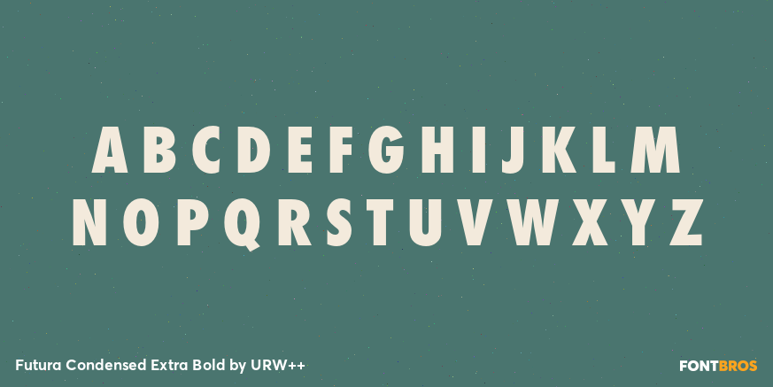 Futura Condensed Extra Bold Font Poster #1